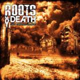 Roots of Death - Dirty Mankind Collapse